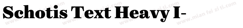 Schotis Text Heavy I字体转换